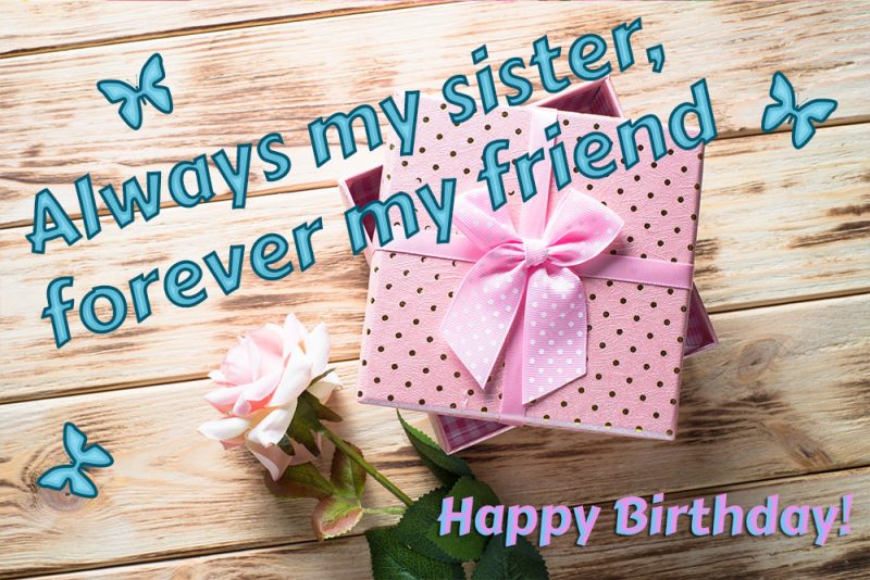 Happy Birthday Messages To My Sister | Sample Posts