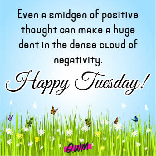 Happy Tuesday Motivational Quotes For Work : Browse through all the ...